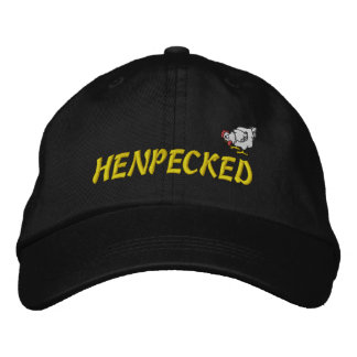 Henpecked Embroidered Hat