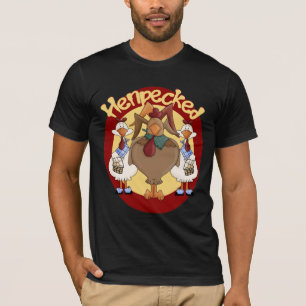 Henpecked T-Shirt