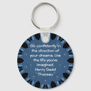 Henry David Thoreau Motivational Dream Quotation Keychain