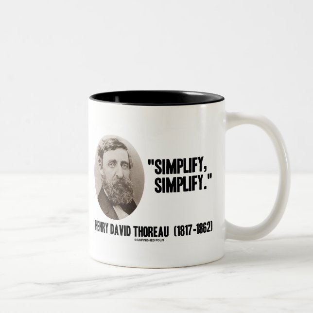 Henry David Thoreau Simplify Simplify Quote Two-Tone Coffee Mug (Right)