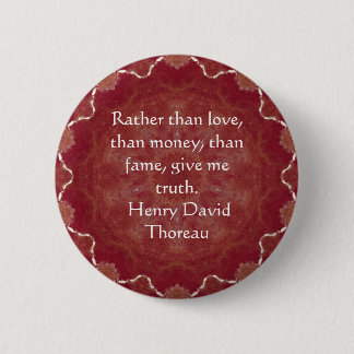 Henry David Thoreau Wisdom Quotation Saying 2 Inch Round Button