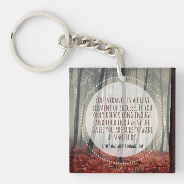 Henry Longfellow Inspirational Quote Perseverance Keychain (Front)