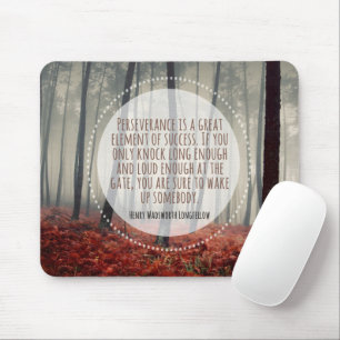 Henry Longfellow Inspirational Quote Perseverance Mouse Pad