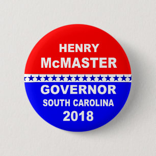 Henry McMaster Governor South Carolina 2018 2 Inch Round Button