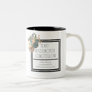 Henry Wadsworth Longfellow Floral Quote Two-Tone Coffee Mug