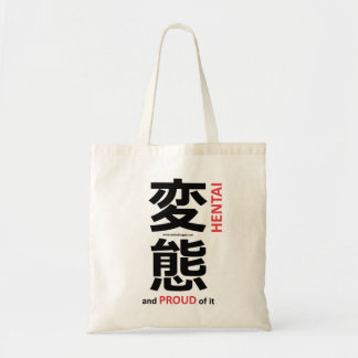 “Hentai” and proud of it Tote Bag
