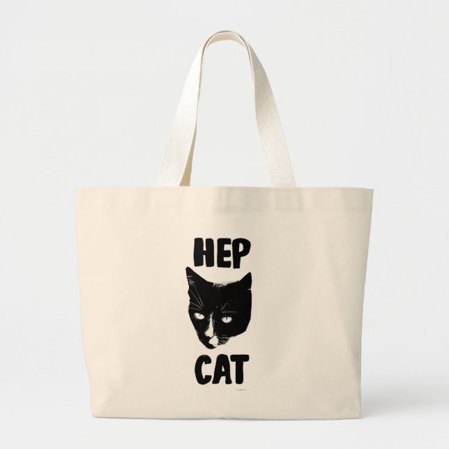 Hep Cat Fun Tuxedo Cat Photo Slogan Art Large Tote Bag (Front)