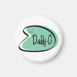 Hep Daddy-O for Father's Day Magnet