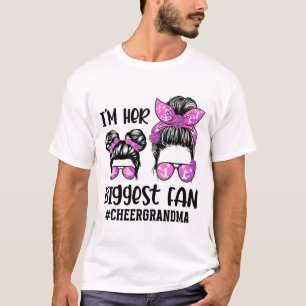 Her Biggest Fan Cheer Grandma Of A Cheerleader Gra T-Shirt