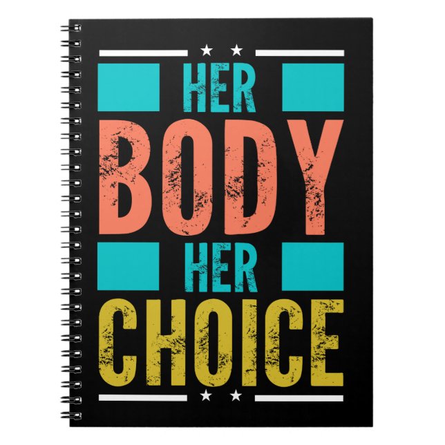 Her Body Her Choice Prochoice Men’s Support Notebook (Front)