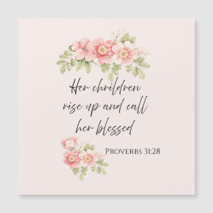 Her children rise up and call her blessed