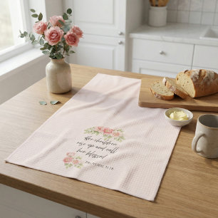 Her children rise up and call her blessed  kitchen towel