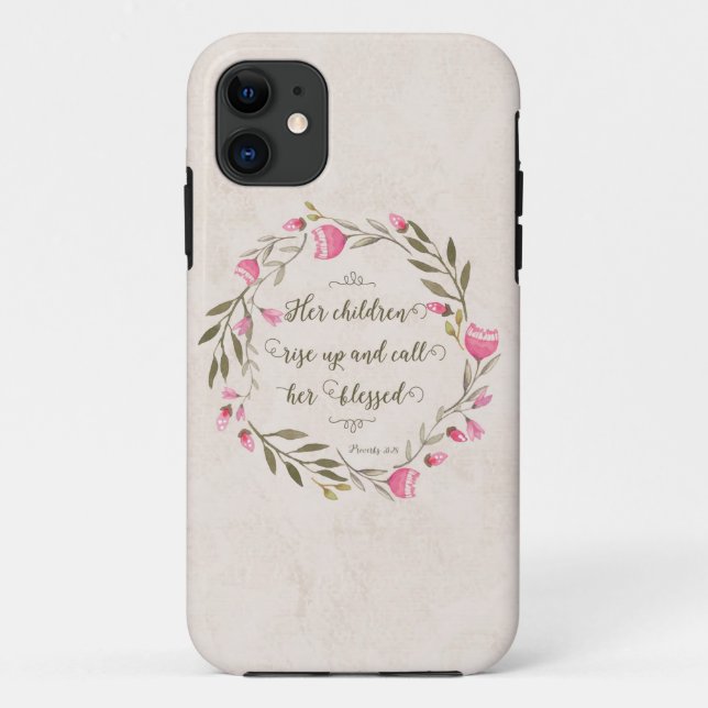 Her Children Rise Up & Call Her Blessed Case-Mate iPhone Case (Back)