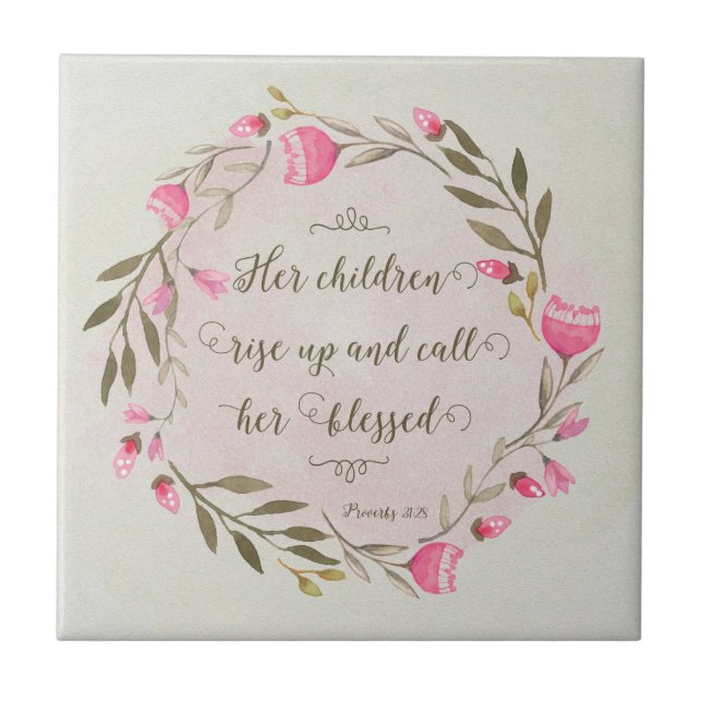 Her Children Rise Up & Call Her Blessed Tile (Front)