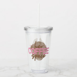 Her Coffee Space Acrylic Tumbler