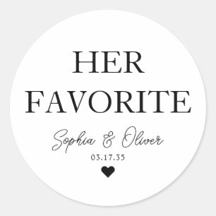 HER FAVORITE Dessert Candy Bar Heart Wedding Favou Classic Round Sticker