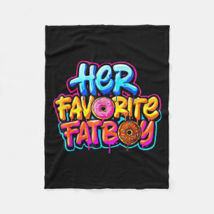 Her Favorite Fatboy Funny Donut Lover Humor Fleece Blanket