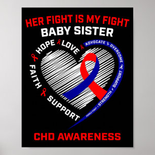 Her Fight Baby Sister Chd Awareness Heart Disease Poster