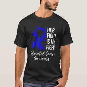 Her Fight Dark Blue Ribbon Colourectal Cancer Awar T-Shirt