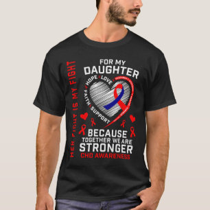 Her Fight Daughter Chd Awareness Heart Disease Gra T-Shirt