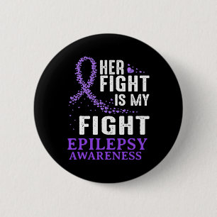 Her Fight Epilepsy Awareness Purple Ribbon Epilept 2 Inch Round Button