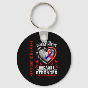 Her Fight Great Niece Chd Awareness Heart Disease Keychain