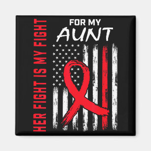 Her Fight Is My Fight Aunt Heart Disease Awareness Magnet