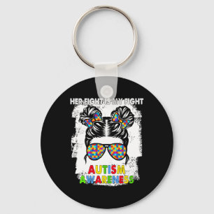 Her Fight Is My Fight Autism Awareness Messy Bun G Keychain