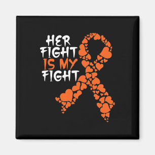 Her Fight Is My Fight Awareness Leukaemia Support Magnet