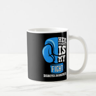Her Fight Is My Fight Boxing Glove Diabetes Awaren Coffee Mug