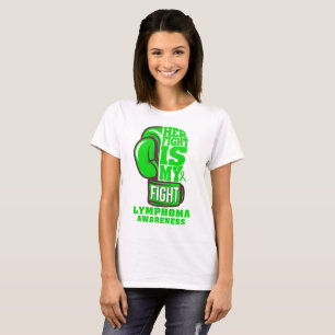 Her Fight is My Fight Boxing Glove Lymphoma T-Shirt