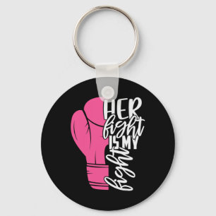 Her Fight Is My Fight Breast Cancer Awareness Fami Keychain