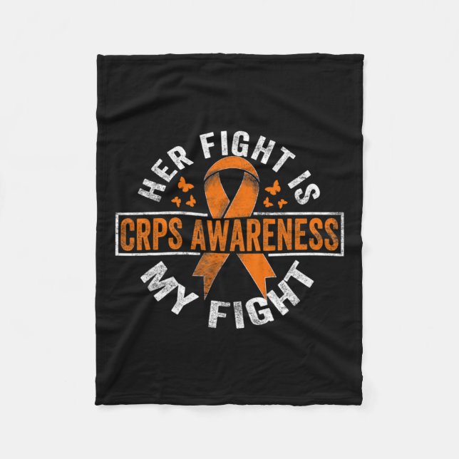 Her Fight Is My Fight Crps Awareness 1  Fleece Blanket (Front)