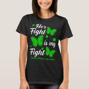 Her Fight Is My Fight Disabled Children Awareness  T-Shirt