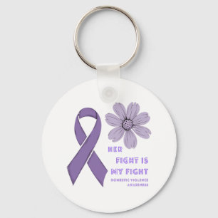 Her Fight Is My Fight Domestic Violence Awareness Keychain