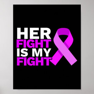Her Fight Is My Fight Epilepsy Awareness Month Pur Poster