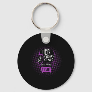 Her Fight Is My Fight Epilepsy Awareness Purple Bo Keychain