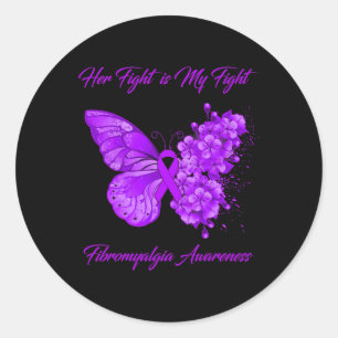 Her Fight Is My Fight Fibromyalgia Awareness  Classic Round Sticker