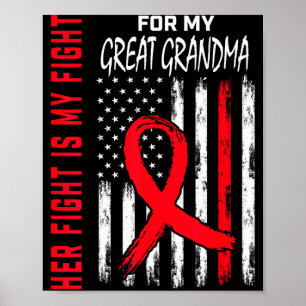 Her Fight Is My Fight Great Grandma Heart Disease  Poster