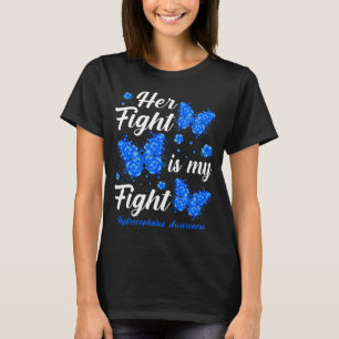 Her Fight Is My Fight Hydrocephalus Awareness Butt T-Shirt