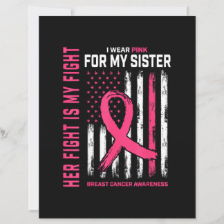 Her Fight is My Fight I Wear Pink Sister Breast Ca