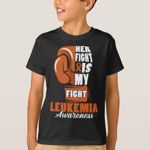 Her Fight Is My Fight Leukaemia Awareness Month Su T-Shirt
