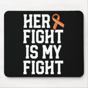 Her Fight Is My Fight Leukaemia Cancer Husband Men Mouse Pad