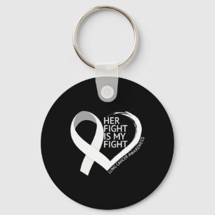 Her Fight Is My Fight Lung Cancer Awareness Month Keychain