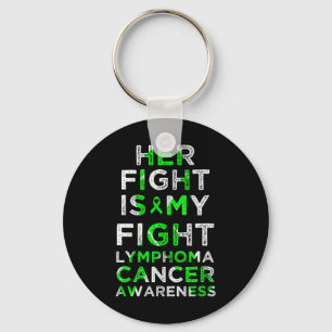 Her Fight Is My Fight Lymphoma Blood Cancer Awaren Keychain