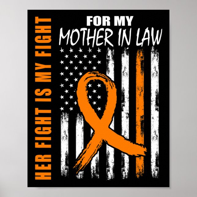 Her Fight Is My Fight Mother In Law Leukaemia Awar Poster (Front)