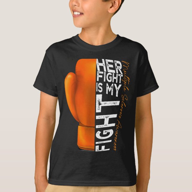 Her Fight Is My Fight Multiple Sclerosis Awareness T-Shirt (Front)