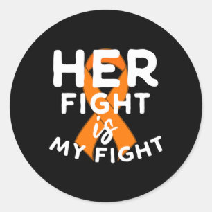 Her Fight Is My Fight Multiple Sclerosis Support G Classic Round Sticker