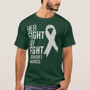 Her Fight is My Fight Parkinsons Disease Ribbon T-Shirt