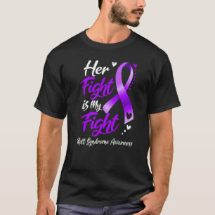 Her Fight Is My Fight Rett Syndrome Awareness T-Shirt
